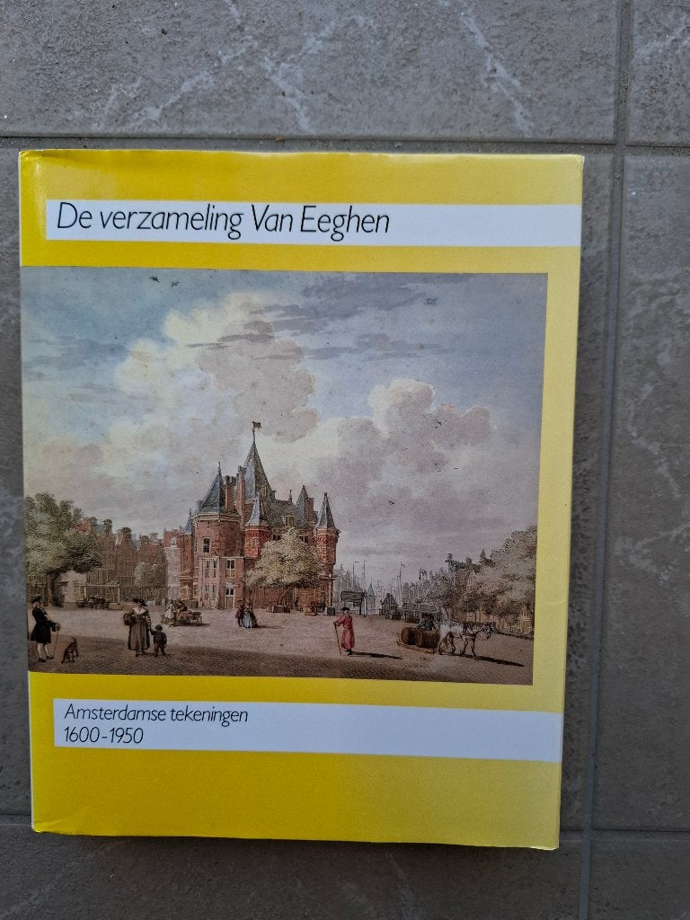 De verzameling Van Eeghen Amsterdamse tekeningen., Ophalen of Verzenden, Zo goed als nieuw