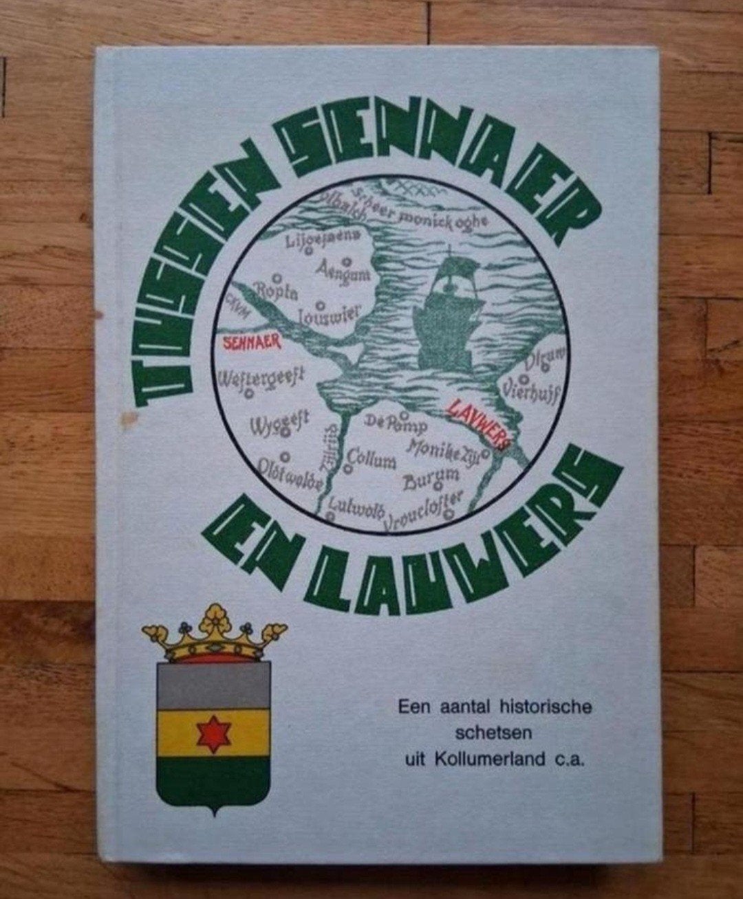 Tussen sennaer en lauwers
Geschiedenis in woord en beeld, Ophalen of Verzenden, Zo goed als nieuw
