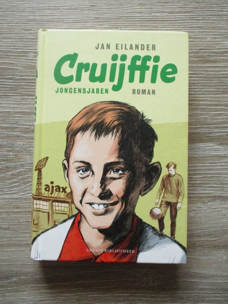 Cruijffie Jongensjaren - Jan Eilander, Boeken, Ophalen of Verzenden, Gelezen, Fictie algemeen