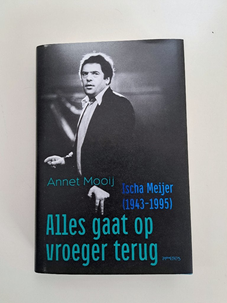 Alles gaat op vroeger terug, over Ischa Meijer, Boeken, Ophalen of Verzenden, Zo goed als nieuw, Nederland, Annet Mooij