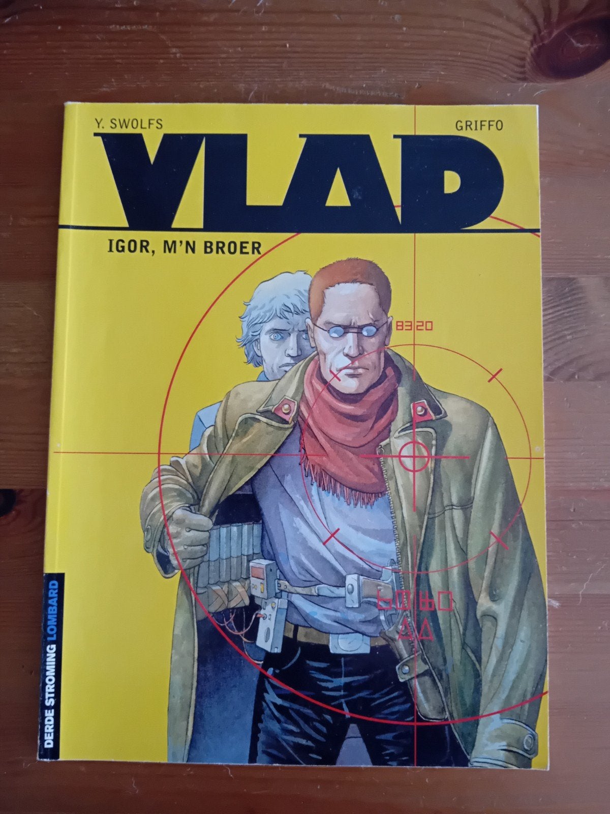 Vlad: Igor, M'n Broer - Derde Stroming Lombard, Eén stripboek, Ophalen of Verzenden, Zo goed als nieuw, Y. Swolfs, Griffo