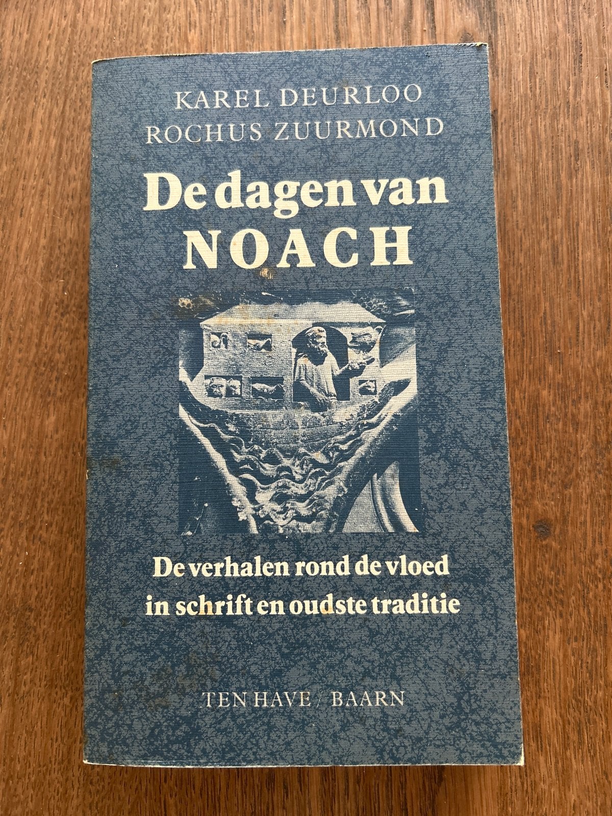 De dagen van Noach - Karel Deurloo & Rochus Zuurmond, Ophalen of Verzenden, Gelezen, Christendom | Protestants
