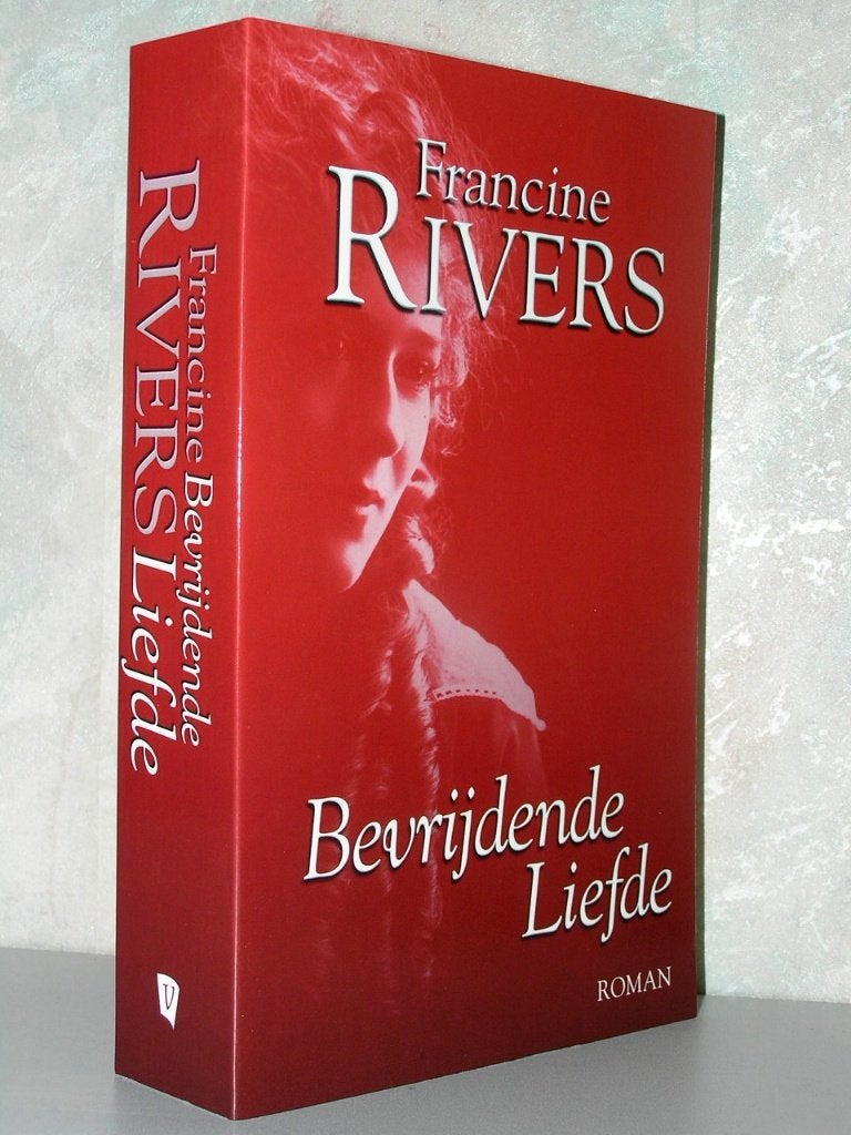 Francine Rivers - Bevrijdende liefde (christelijke roman), Ophalen of Verzenden, Zo goed als nieuw, Amerika