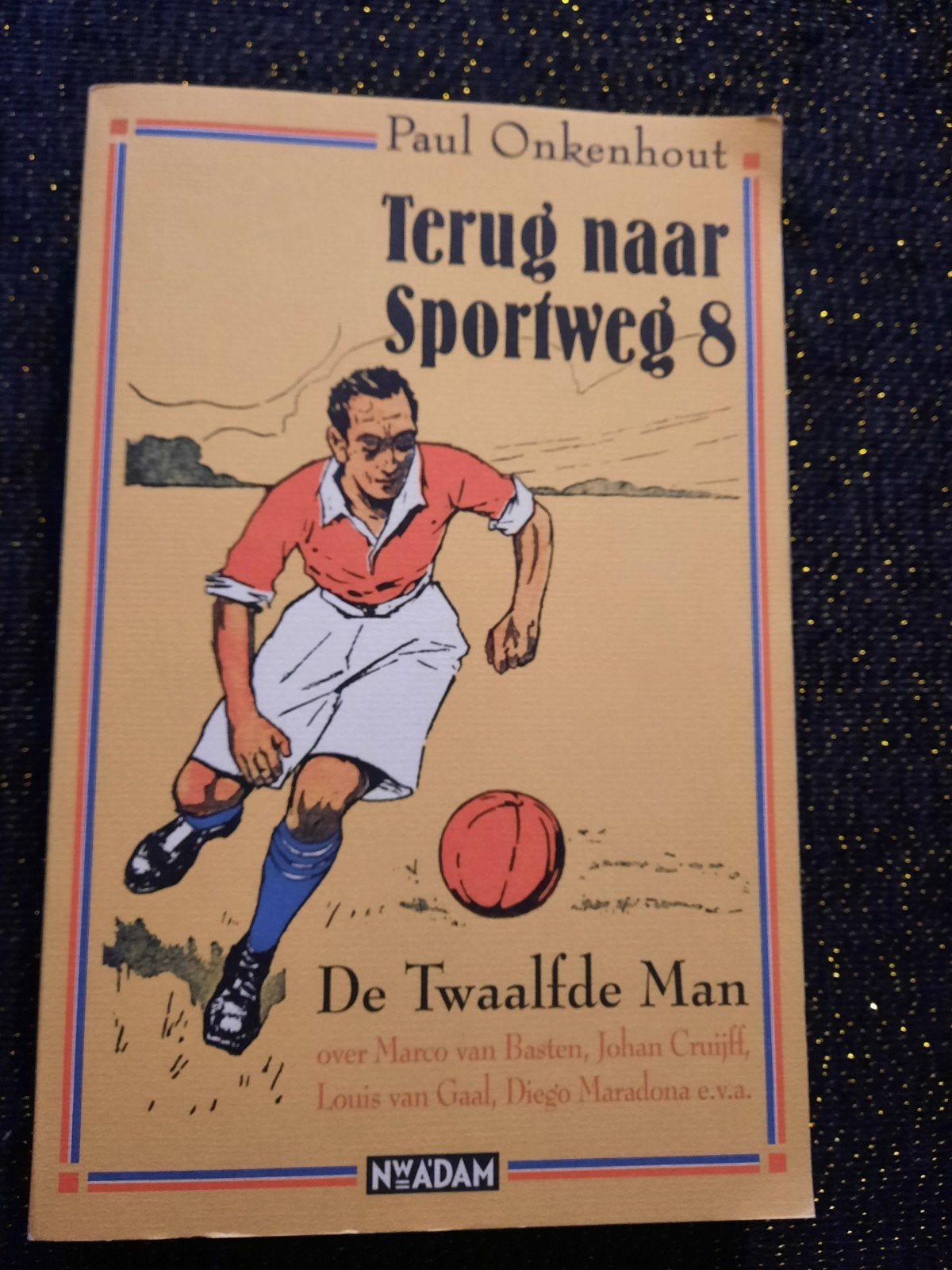 De Twaalfde Man - Paul Onkenhout - Voetbalboek, Ophalen of Verzenden