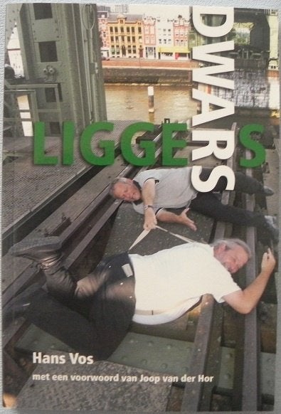 Dwars liggers een verzameling columns dwarsliggers, Hans Vos, Ophalen of Verzenden, Gelezen