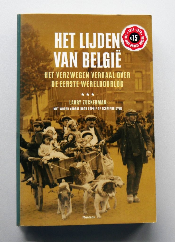 Het lijden van Belgie, Boeken, Ophalen of Verzenden, Tweede Wereldoorlog, Zo goed als nieuw, Landmacht