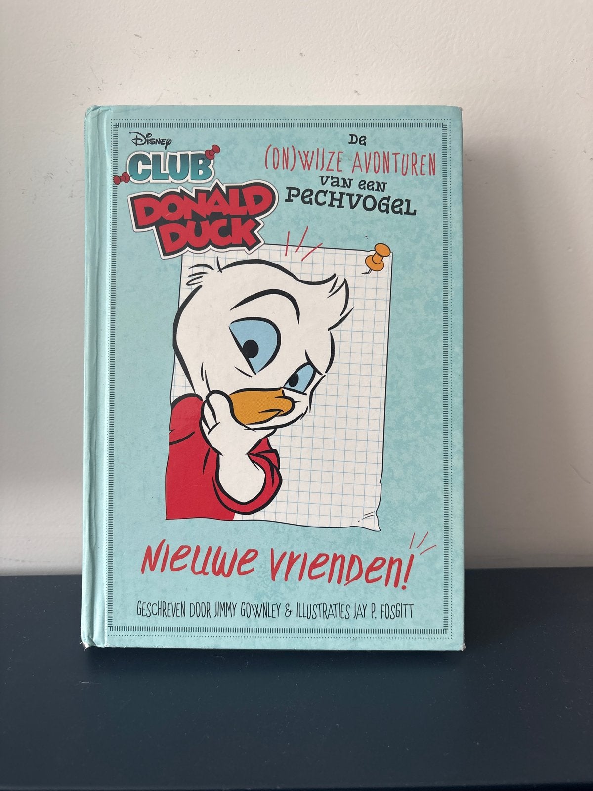 Club Donald Duck: Nieuwe Vrienden! (Hardcover), Boeken, Ophalen of Verzenden, Zo goed als nieuw, Fictie algemeen
