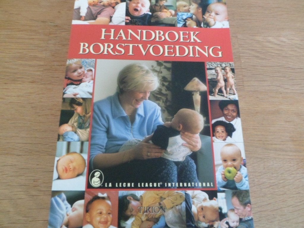 Handboek borstvoeding, Boeken, Ophalen of Verzenden, Gelezen, Zwangerschap en Bevalling