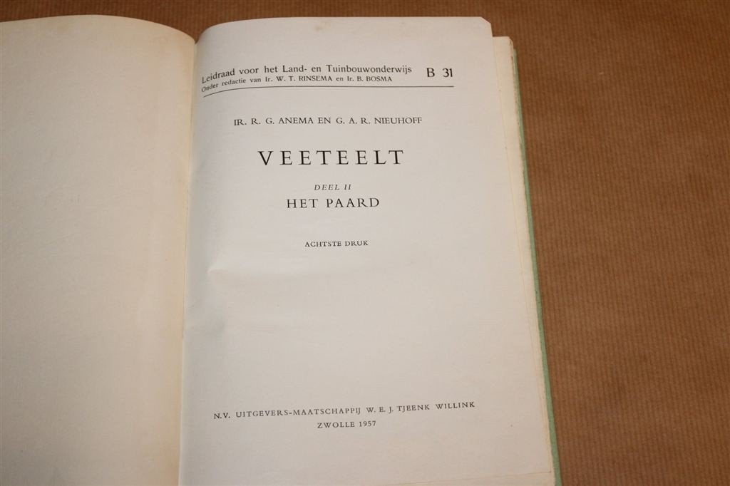 Veeteelt — Deel 2 Het Paard Anema & Nieuhoff 1957, Ophalen of Verzenden, Gelezen, Paarden of Pony's