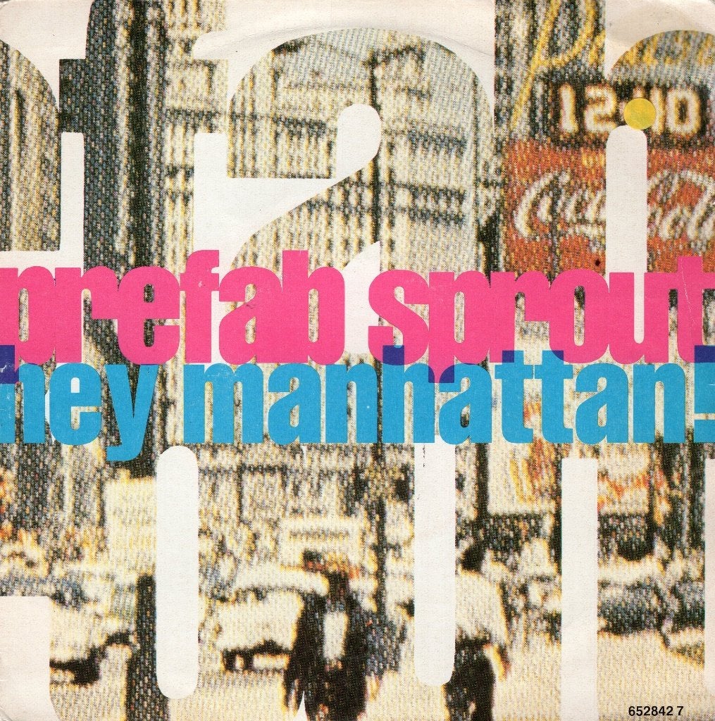 PREFAB SPROUT  -  Hey Manhattan, Gebruikt, 7 inch, Pop, Fotohoes