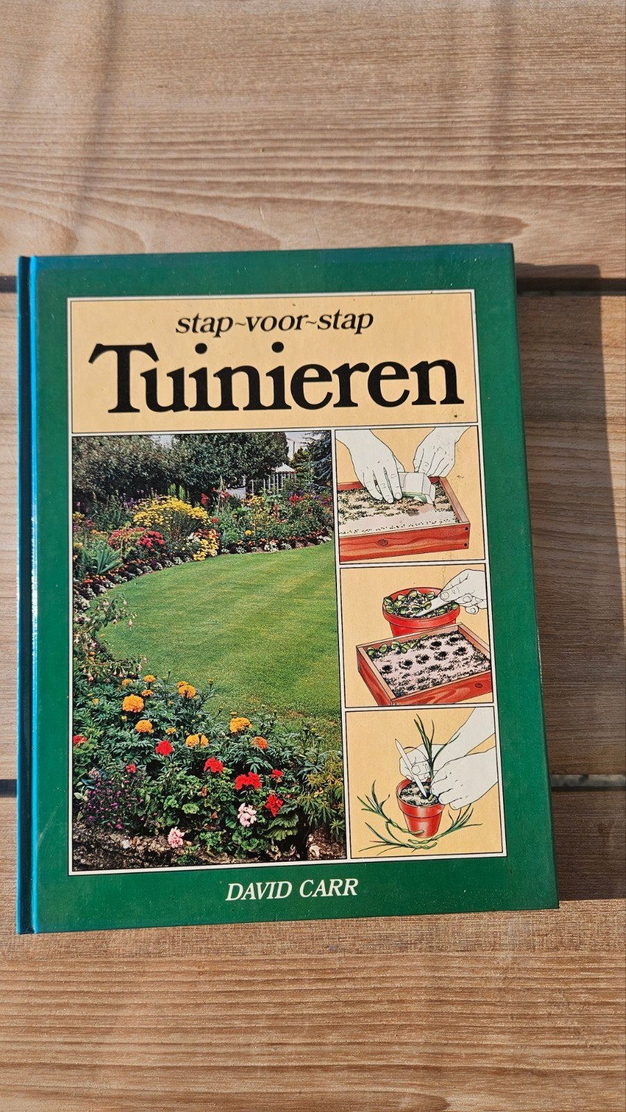 Stap voor stap tuinieren, Boeken, Ophalen of Verzenden, Zo goed als nieuw, Tuinieren en Tuinplanten