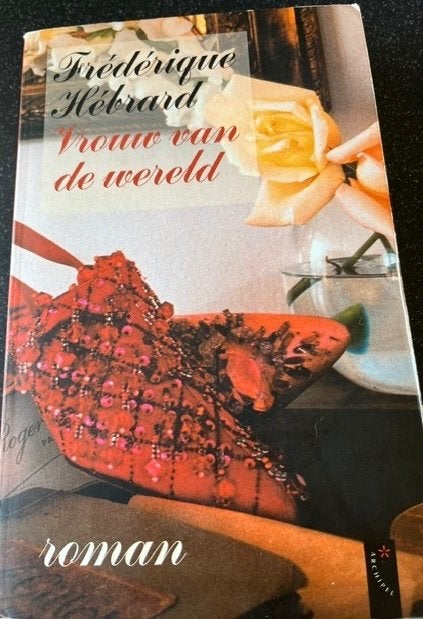 Frederique Hebrard / Vrouw van de wereld, Ophalen of Verzenden, Zo goed als nieuw, Frederique Hebrard