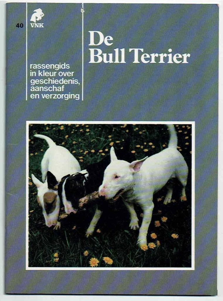 De Bull Terrier, Ophalen of Verzenden, Gelezen, Honden
