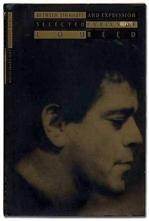 Between Thought and Expression - Lou Reed, Gelezen, Ophalen of Verzenden, Lou Reed, Overige onderwerpen