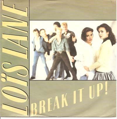 Lois Lane - Break It Up (ps) 7", Ophalen of Verzenden, Zo goed als nieuw, 7 inch, Pop