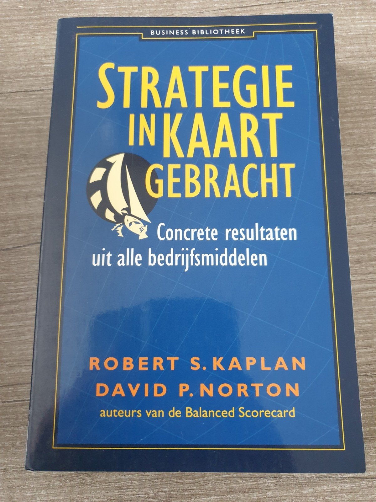 Strategie in Kaart Gebracht - Kaplan & Norton, Ophalen of Verzenden, Gelezen, Management, Robert S. Kaplan, David P. Norton