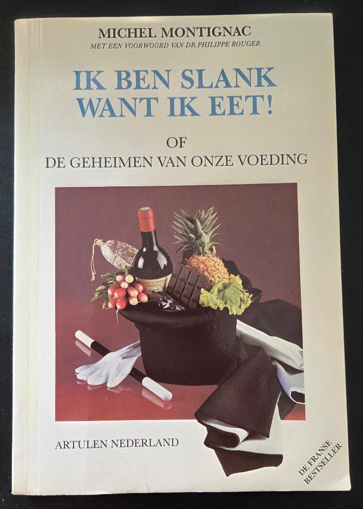 Michel Montignac: Ik ben slank want ik eet!, Verzenden, Zo goed als nieuw, Dieet en Voeding, Michel Montignac