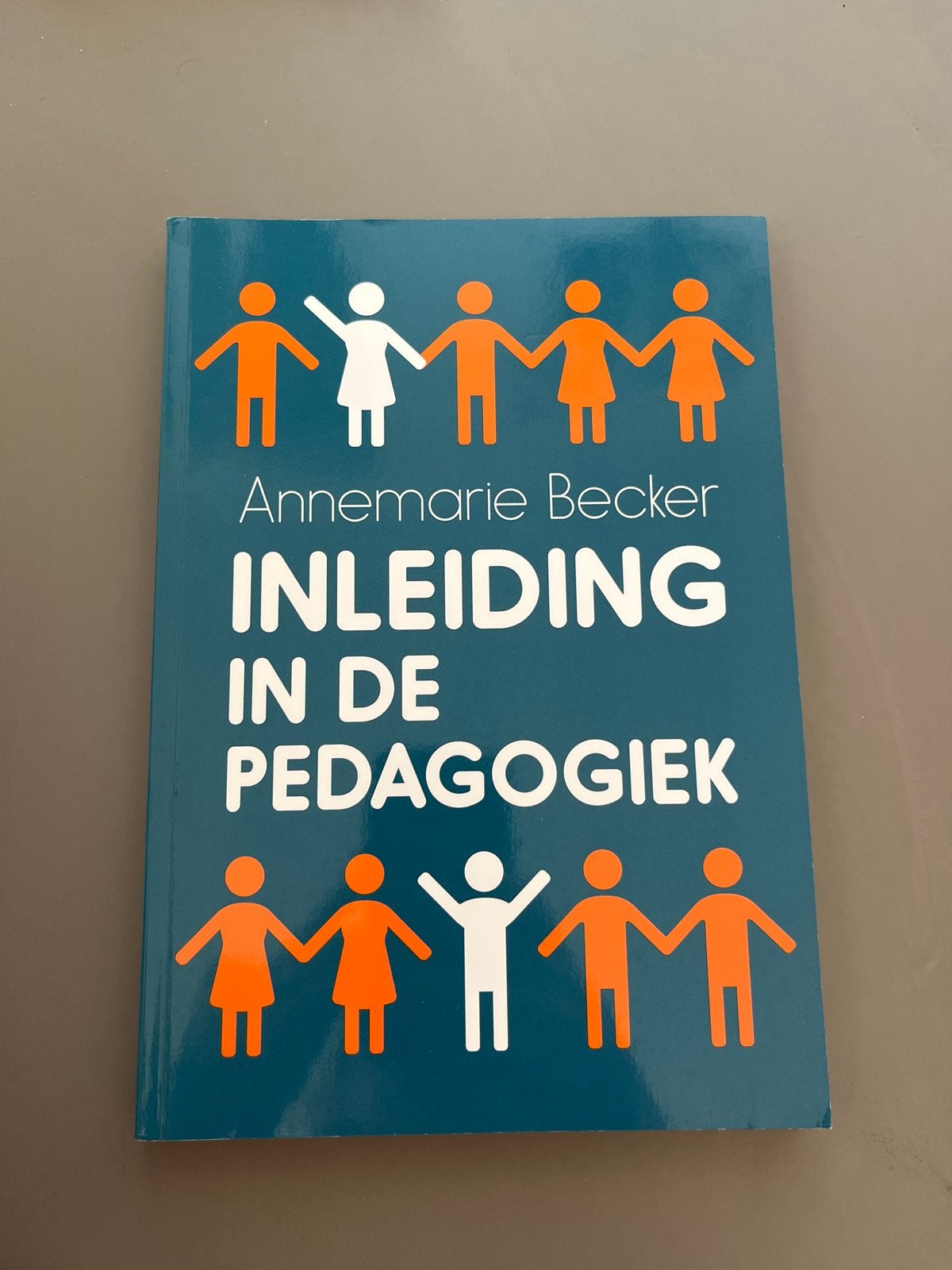 Inleiding in de Pedagogiek - Annemarie Becker, Boeken, Ophalen of Verzenden, Gamma, Zo goed als nieuw, HBO