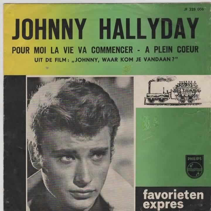 Fav. Expres- Johnny Hallyday- Pour Moi la vie va Commencer, Fotohoes, Verzenden, Zo goed als nieuw, Pop