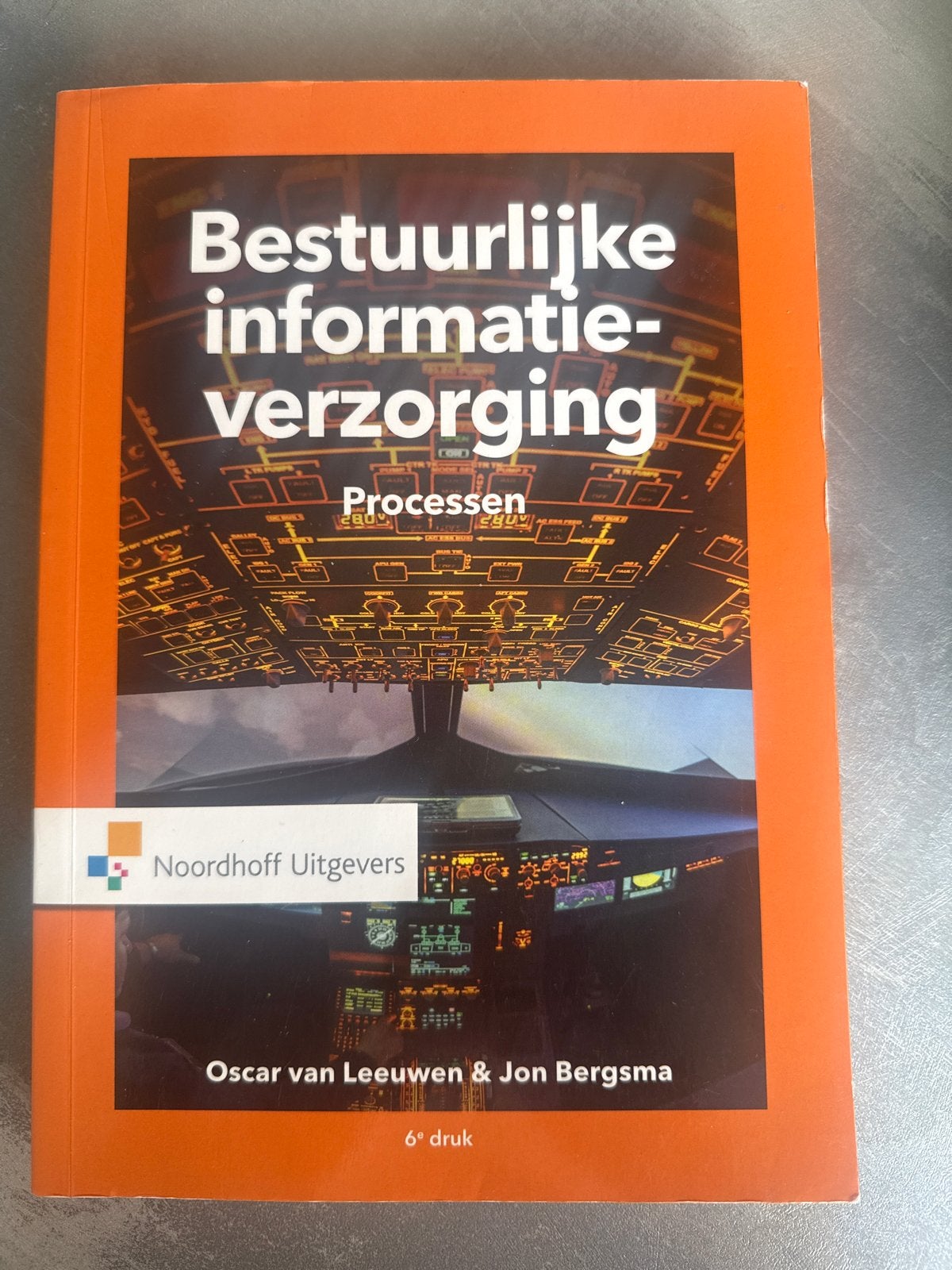 Bestuurlijke Informatieverzorging Processen 6e druk, Boeken, Studieboeken en Cursussen, Ophalen of Verzenden, Gamma, Zo goed als nieuw