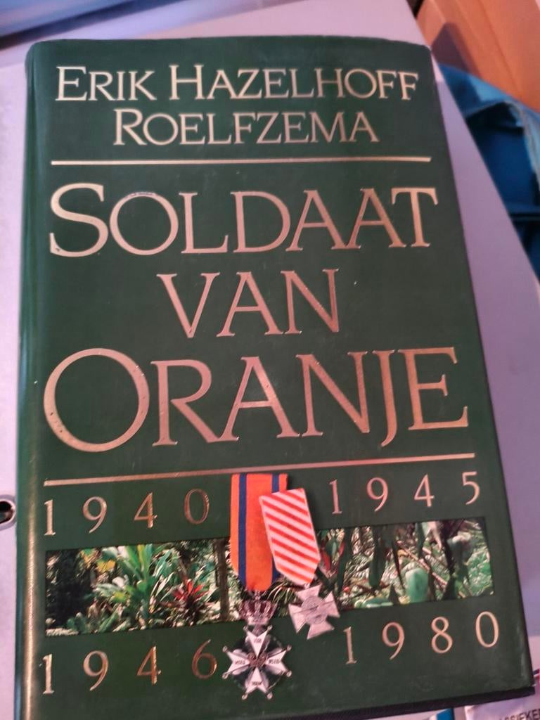 Soldaat van Oranje. Erik Hazelhoff Roelfsema, Ophalen of Verzenden, Tweede Wereldoorlog
