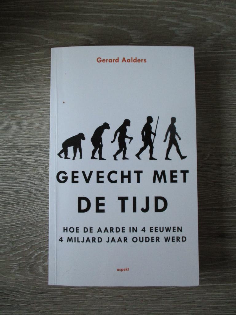Gevecht met de tijd; Hoe de aarde in 4 eeuwen 4 miljard ja, Ophalen of Verzenden, Gelezen, Overige gebieden