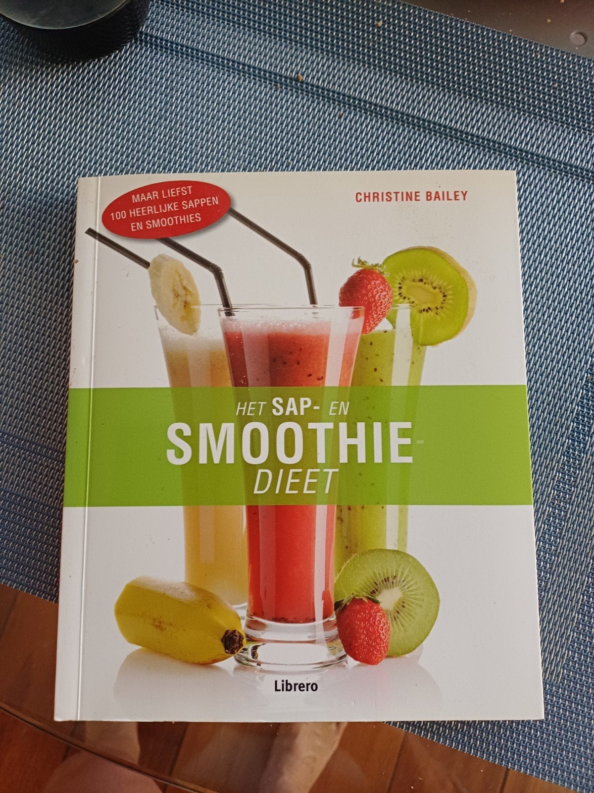 Het Sap- en Smoothie Dieet - Christine Bailey, Boeken, Gezondheid, Dieet en Voeding, Ophalen of Verzenden