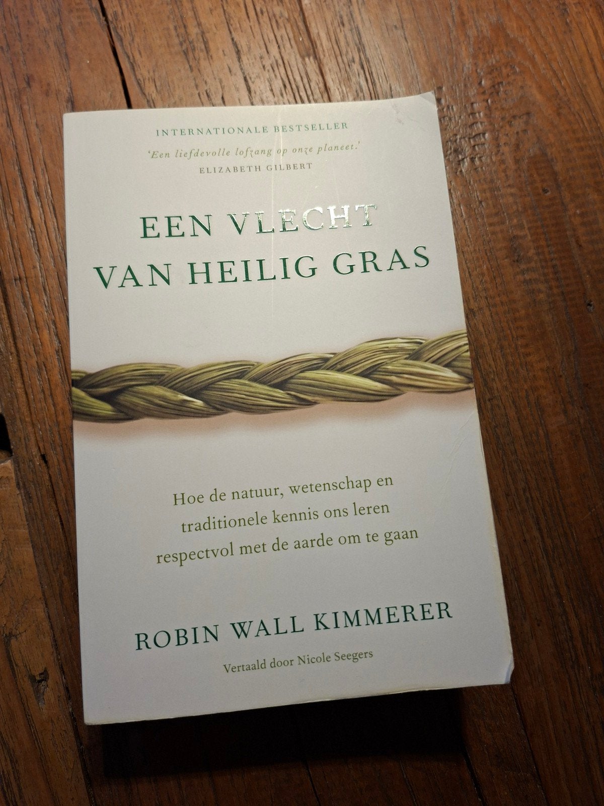Een vlecht van heilig gras - Robin Wall Kimmerer, Ophalen of Verzenden, Gelezen, Robin Wall Kimmerer