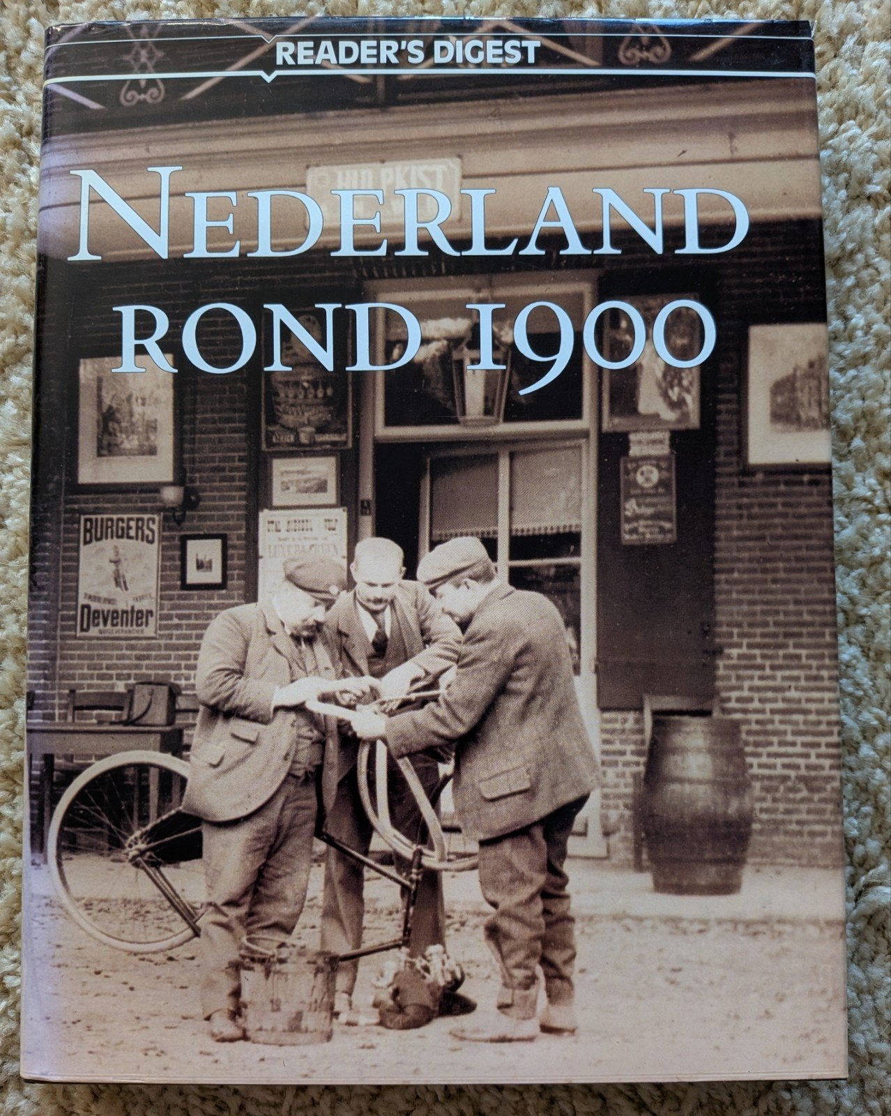 Nederland rond 1900 van Reader's Digest, 320 pagina's., Gelezen, 19e eeuw, Reader's Digest, Ophalen of Verzenden