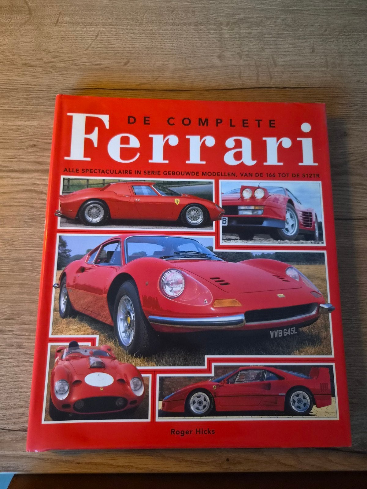 De Complete Ferrari - Roger Hicks (Boek), Boeken, Auto's | Boeken, Ophalen of Verzenden, Zo goed als nieuw, Ferrari, Roger Hicks