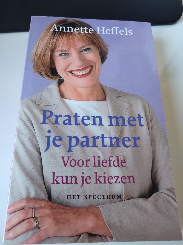 Praten met je partner - Annette Heffels, Boeken, Ophalen of Verzenden, Zo goed als nieuw, Annette Heffels