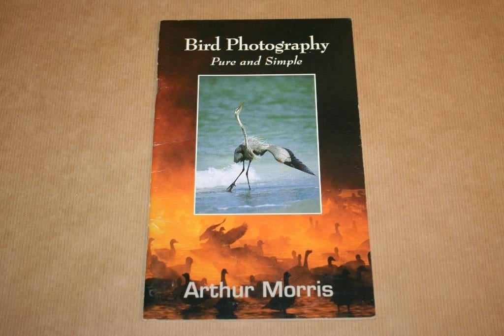 Bird Photography - Pure and Simple [Fotografie], Ophalen of Verzenden, Gelezen, Vogels
