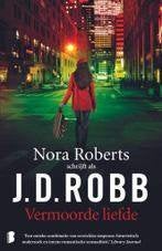J.D. Robb: Vermoorde liefde, Boeken, Thrillers, Gelezen, Ophalen of Verzenden