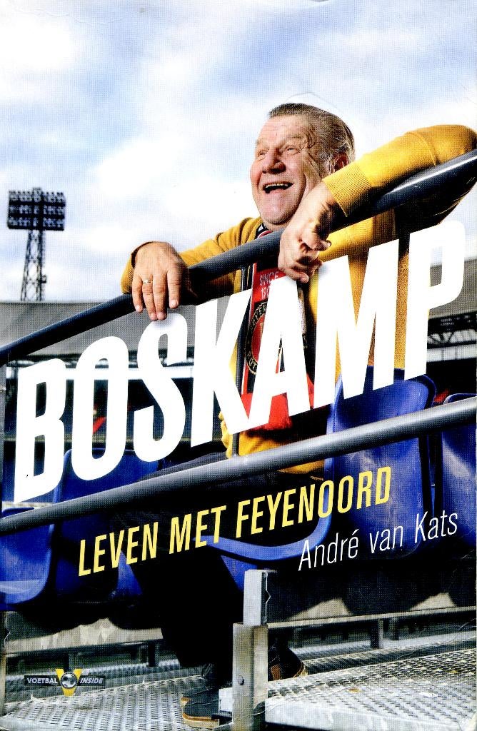 Jan Boskamp - Leven met Feyenoord, Gelezen, André van Kats, Ophalen of Verzenden, Balsport