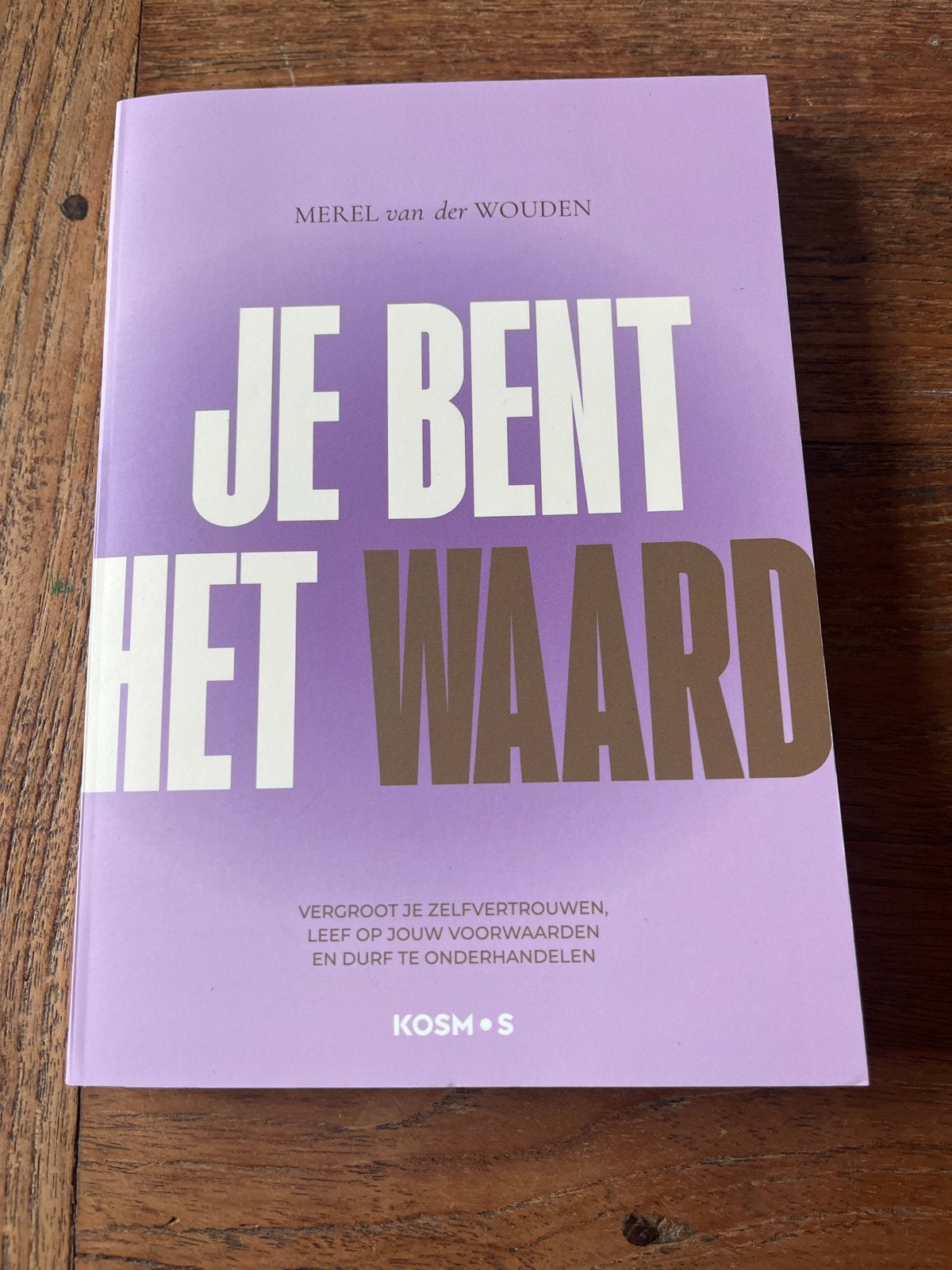 Je bent het waard - Merel van der Wouden, Ophalen of Verzenden, Zo goed als nieuw