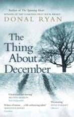 Donal ryan: the thing about december, Ophalen of Verzenden, Gelezen