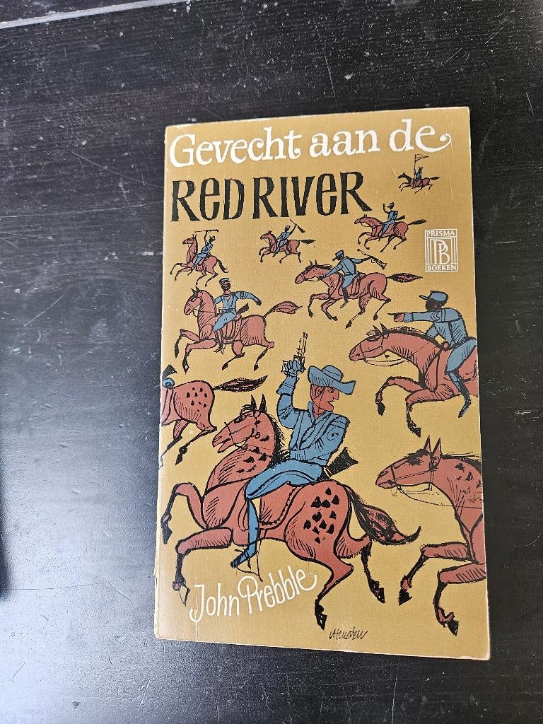 John Prebble - gevecht aan de red river, Ophalen of Verzenden, Gelezen