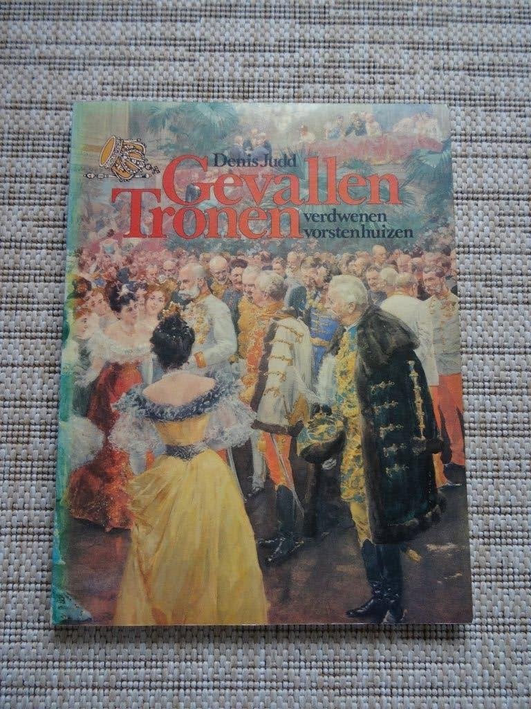 Denis Judd - Gevallen Tronen, Boeken, Europa, Denis Judd, Ophalen, Gelezen