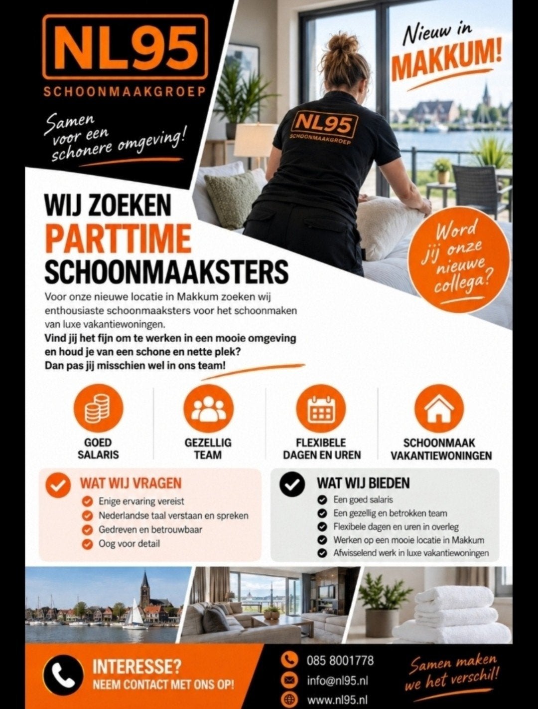 SCHOONMAAK TOPPERS GEZOCHT locatie Makkum