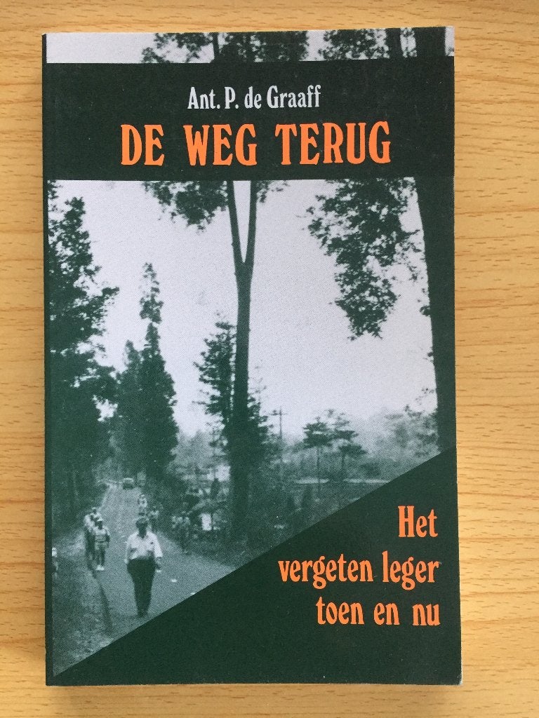 Verslag van bezoek van veteranen aan het oude strijdtoneel, Boeken, Ophalen of Verzenden, Zo goed als nieuw, Ant. P. de Graaff