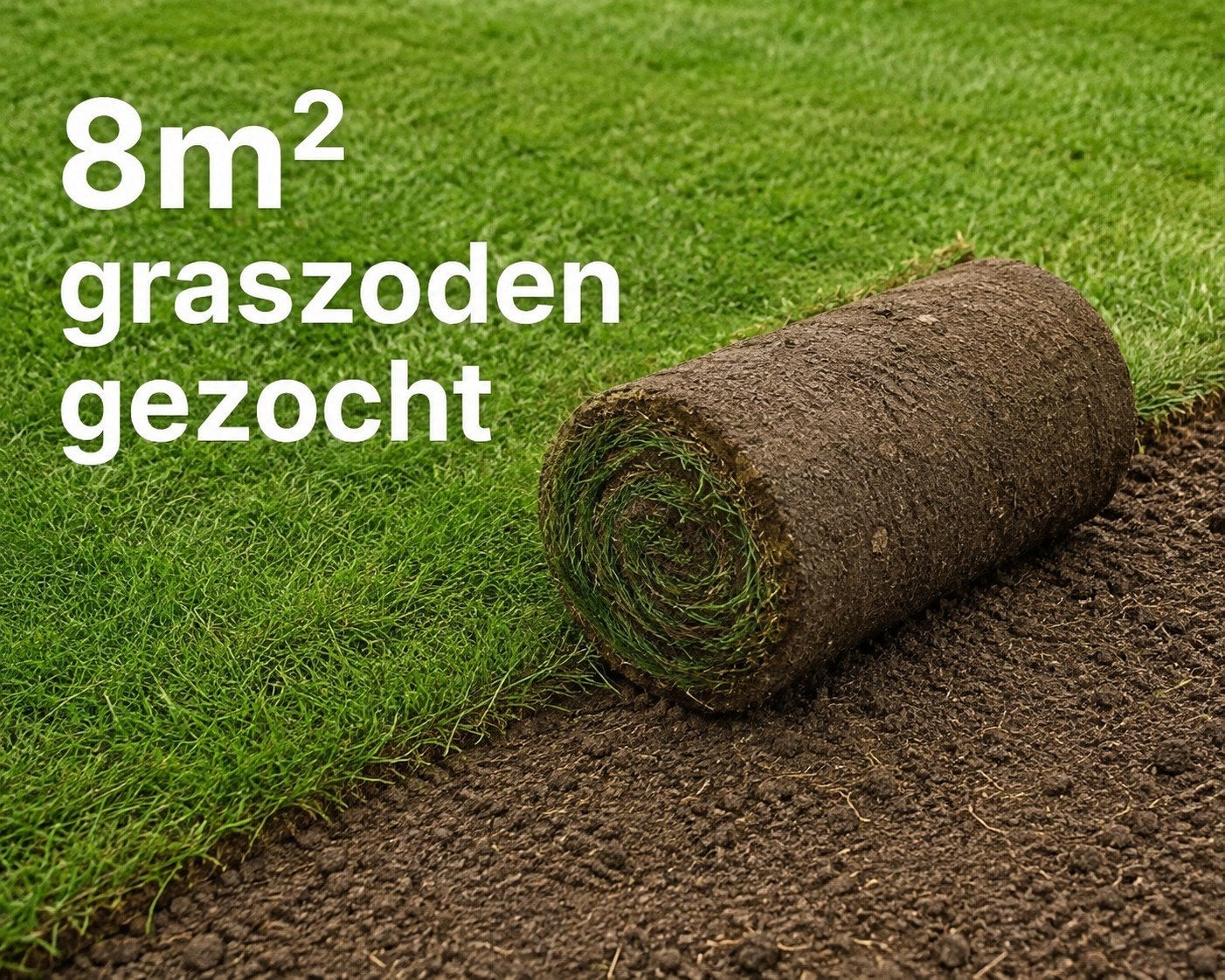 Gezocht: 8m2 graszoden, Tuin en Terras, Ophalen, Nieuw, Minder dan 10 m²