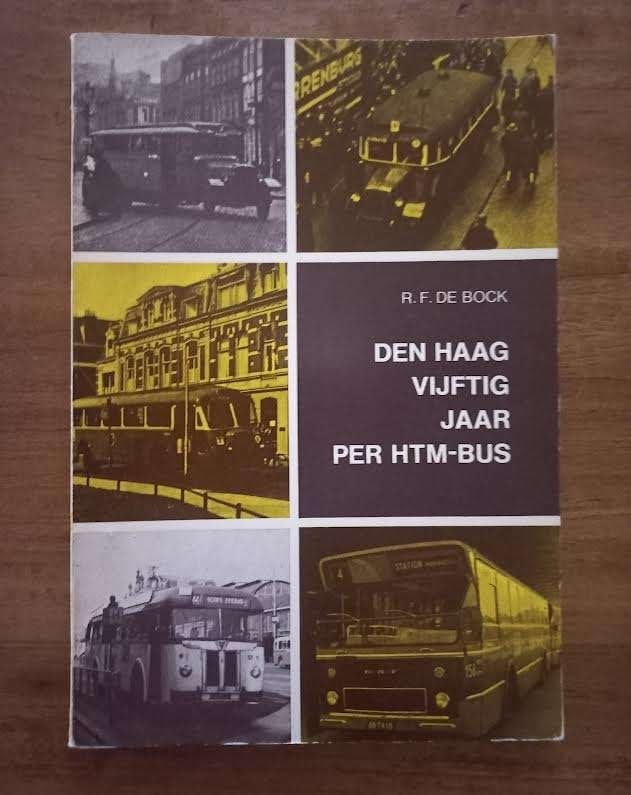 Den Haag Vijftig Jaar Per HTM Bus. R.F. de Bock., Boeken, Ophalen of Verzenden, Zo goed als nieuw, R.F. de Bock., Bus
