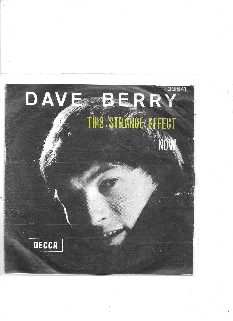 7" Single Dave Berry - This strange effect, Gebruikt, 7 inch, Single, Dance