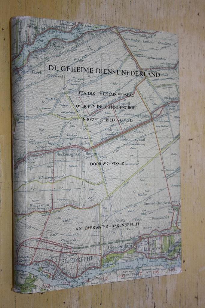 De Geheime Dienst Nederland Inlichtingengroep verzet, Boeken, Ophalen of Verzenden, Tweede Wereldoorlog, Gelezen, Algemeen