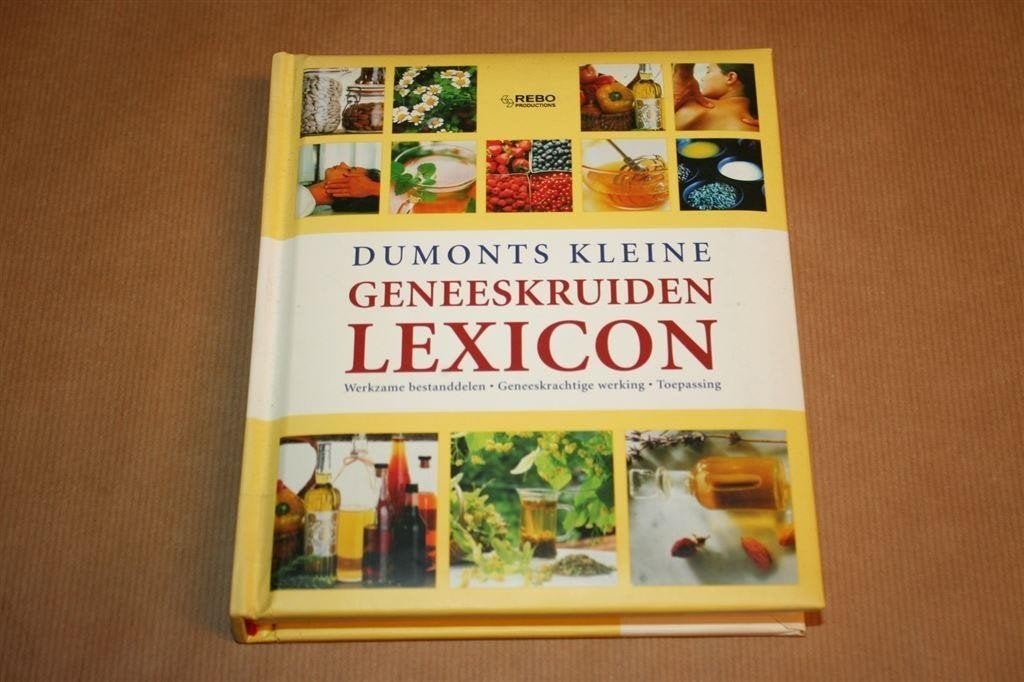 Dumonts Geneeskruiden Lexicon — Geneeskracht en Toepassing, Ophalen of Verzenden, Zo goed als nieuw, Overige onderwerpen, Achtergrond en Informatie
