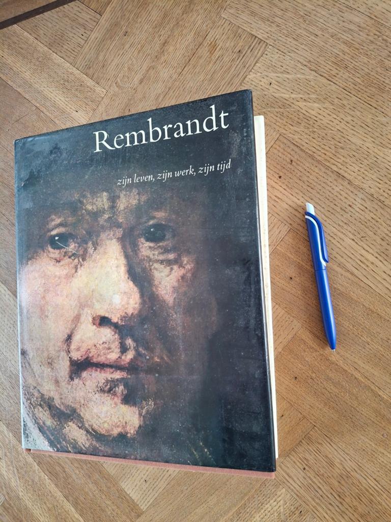 REMBRANDT  ZIJN LEVEN ZIJN WERK ZIJN TIJD, Ophalen of Verzenden