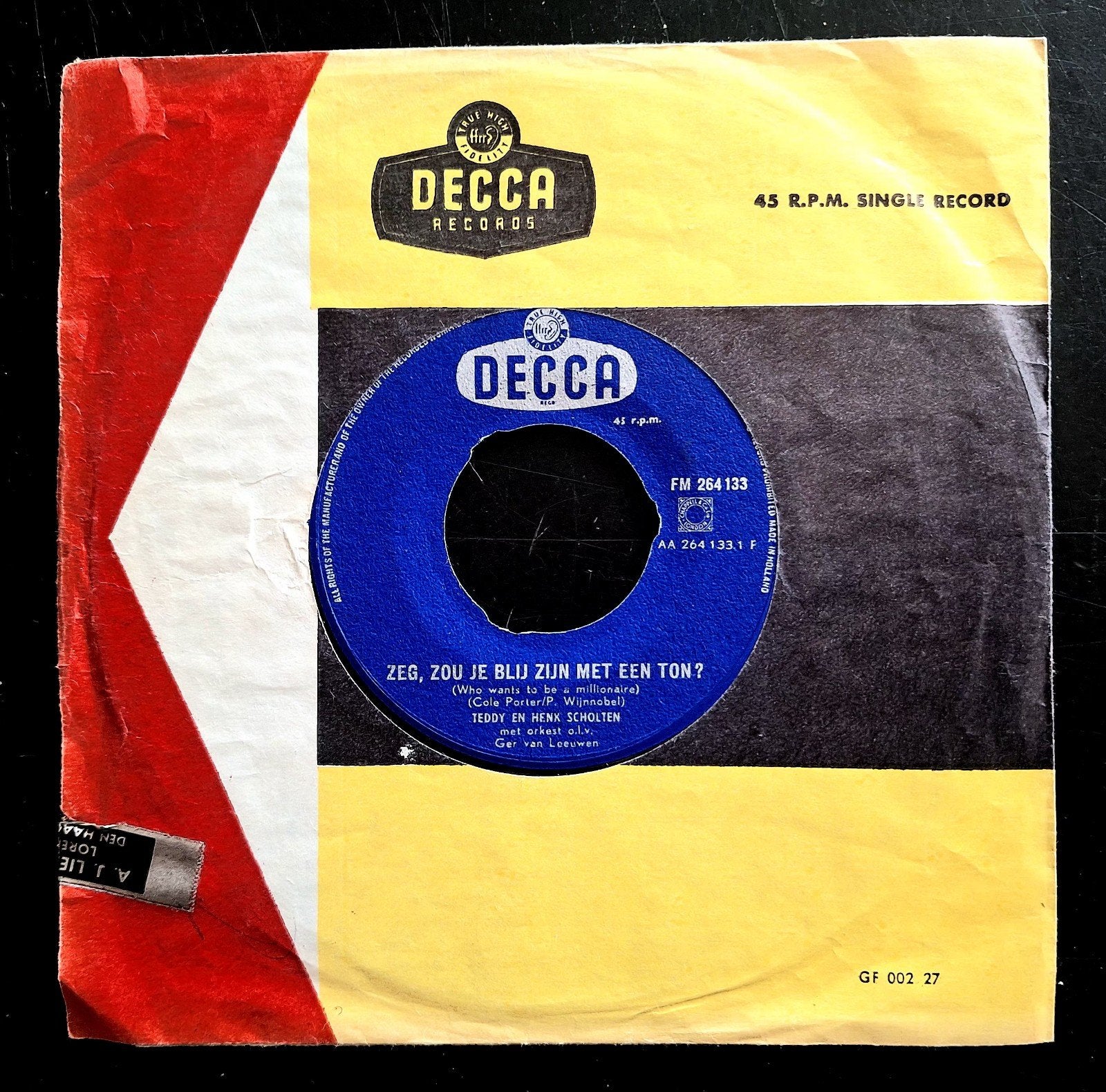 7"/SINGLE  TEDDY+HENK SCHOLTEN - Zeg Zou Je Blij Zijn Met, Ophalen of Verzenden, Gebruikt, Nederlandstalig