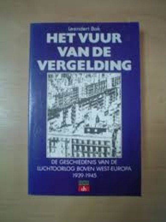het vuur van de vergelding door leendert bak, Tweede Wereldoorlog, Leendert bak, Ophalen of Verzenden, Zo goed als nieuw