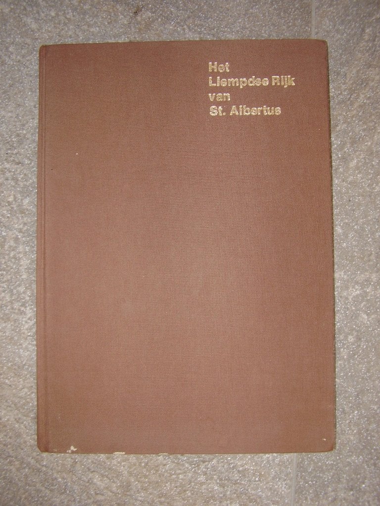 Het Liempdse rijk van St. Albertus, Ophalen of Verzenden, Gelezen