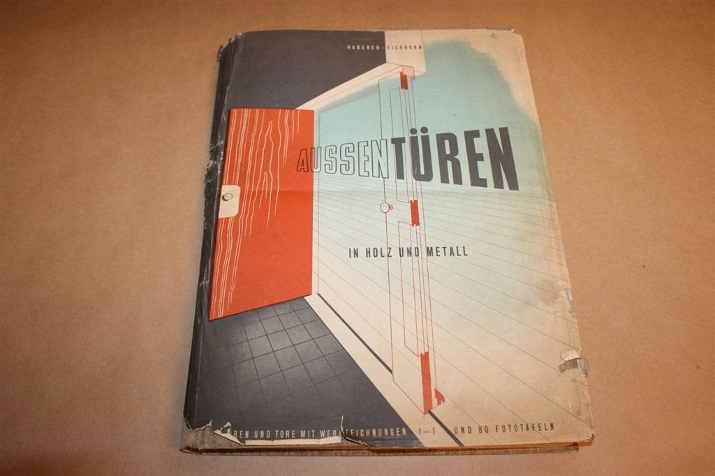Aussentüren in Holz und Metall — Ontwerp en Constructie 1952, Ophalen of Verzenden, Gelezen, Architecten